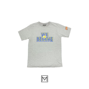 "WE BELIEVE/STRENGTH IN NUMBERS"